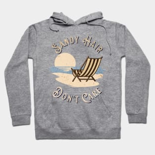 Sandy Hair Don't Care Hoodie